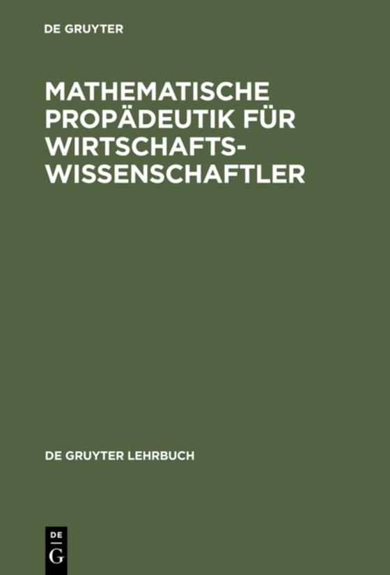 Mathematische Propädeutik für Wirtschaftswissenschaftler (e-bog) af -