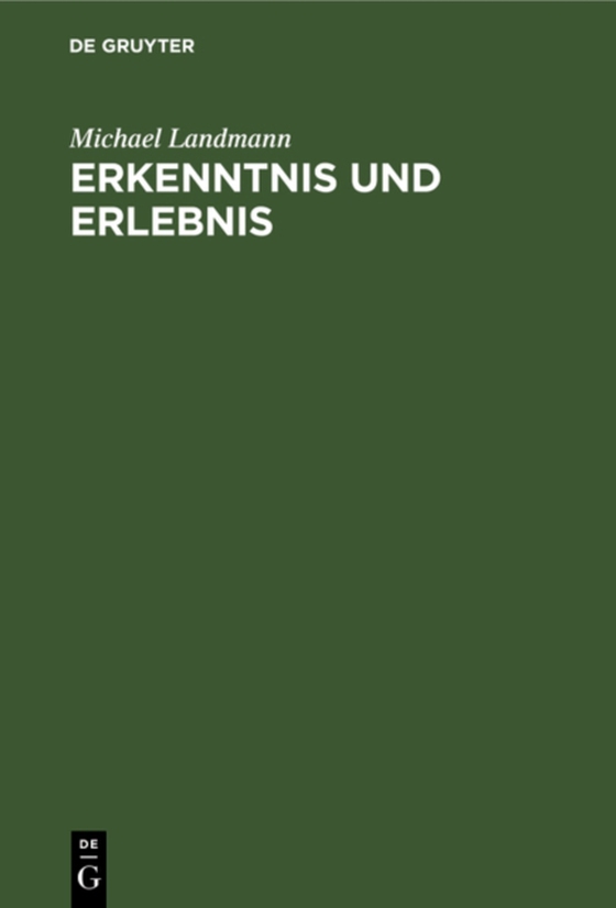 Erkenntnis und Erlebnis