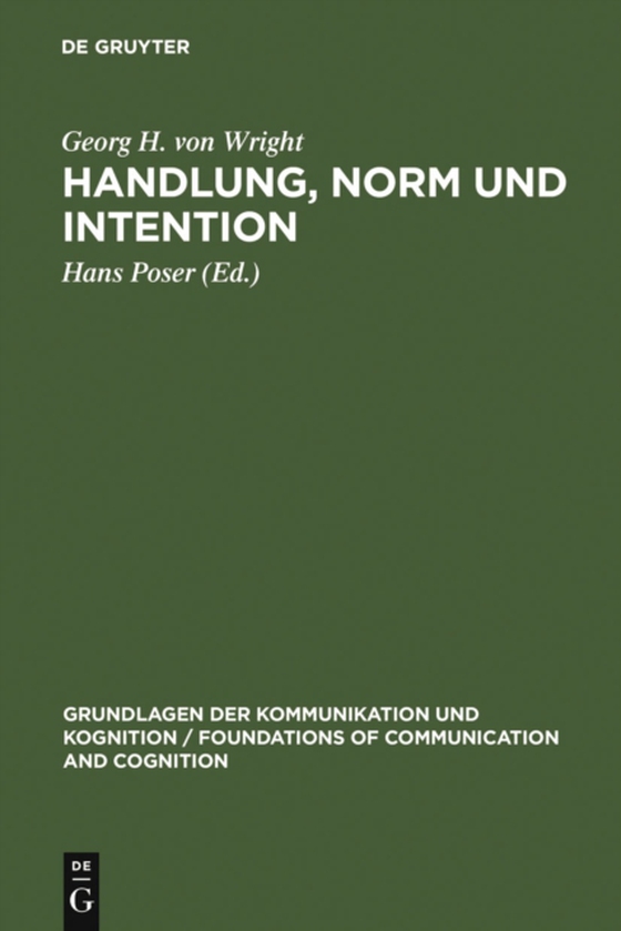 Handlung, Norm und Intention (e-bog) af Wright, Georg H. von