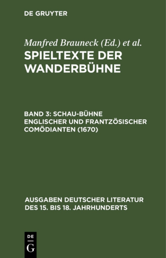 Schau-Bühne englischer und frantzösischer Comödianten (1670) (e-bog) af -