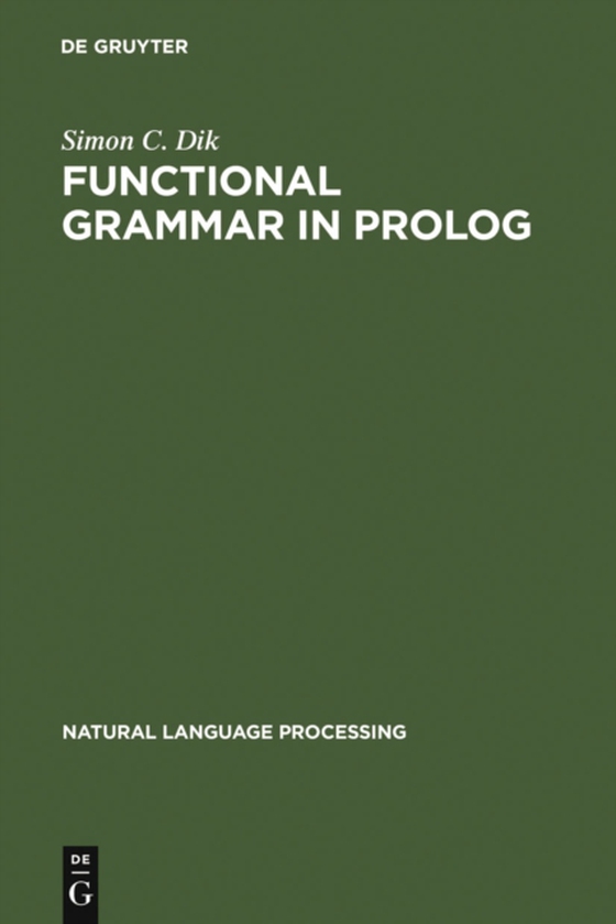 Functional Grammar in Prolog (e-bog) af Dik, Simon C.