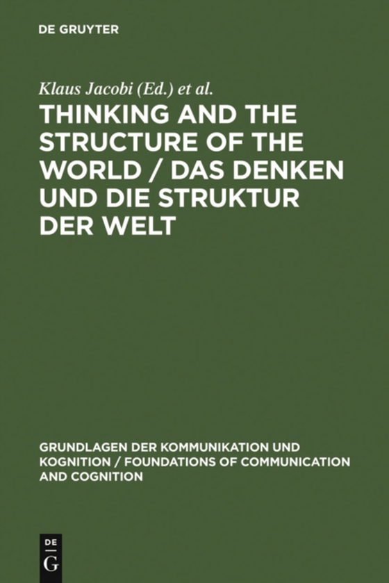 Thinking and the Structure of the World / Das Denken und die Struktur der Welt (e-bog) af -