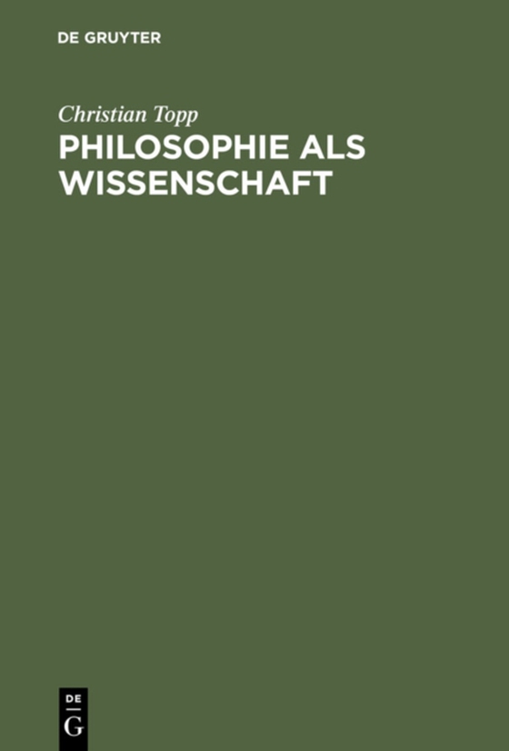 Philosophie als Wissenschaft (e-bog) af Topp, Christian