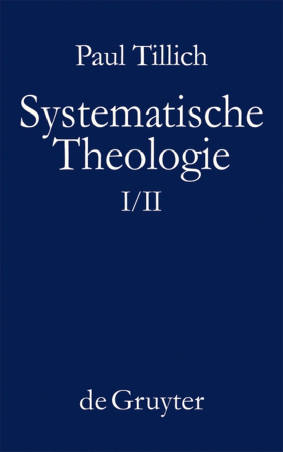 Systematische Theologie I und II