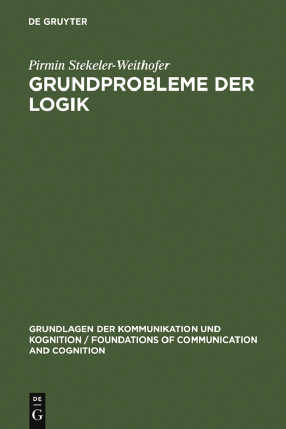 Grundprobleme der Logik (e-bog) af Stekeler-Weithofer, Pirmin