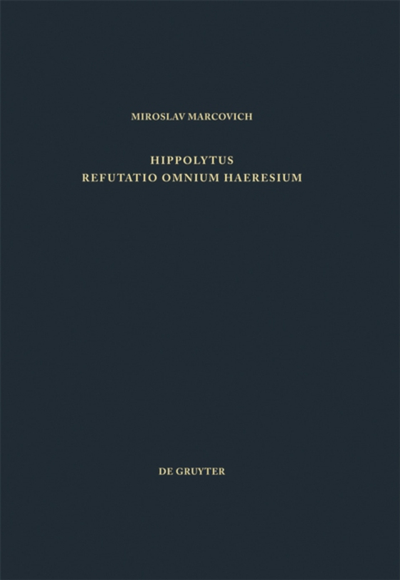 Refutatio omnium haeresium (e-bog) af Hippolytus