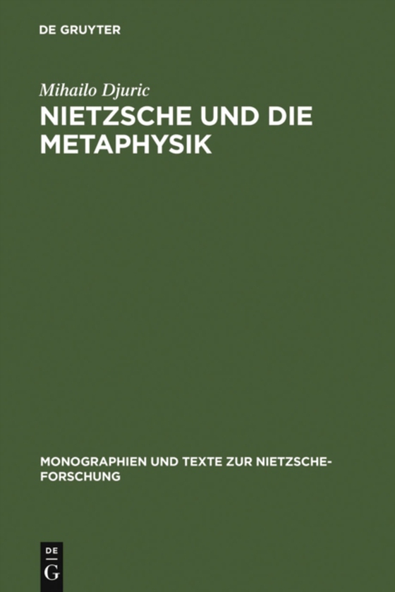 Nietzsche und die Metaphysik (e-bog) af Djuric, Mihailo