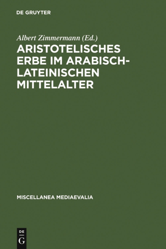 Aristotelisches Erbe im arabisch-lateinischen Mittelalter (e-bog) af -