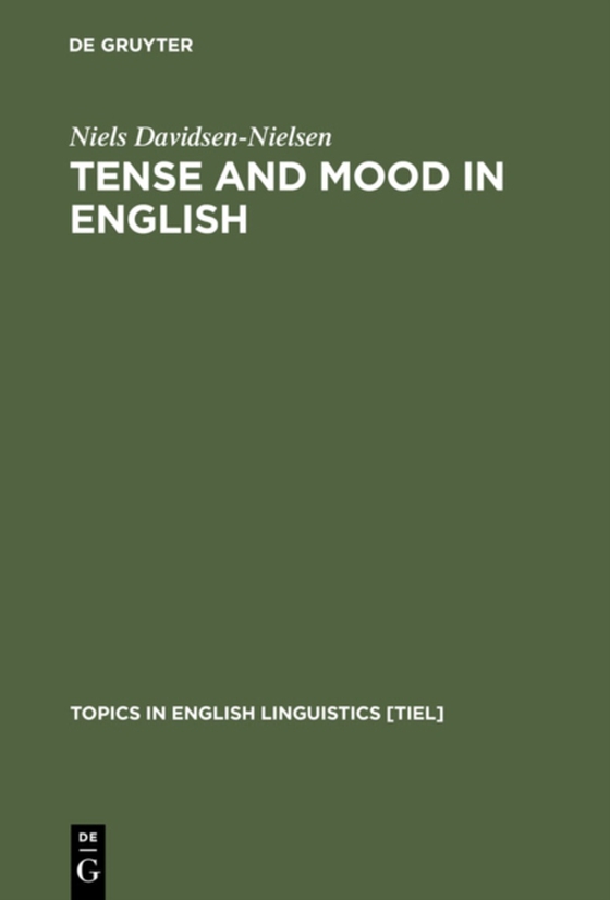 Tense and Mood in English (e-bog) af Davidsen-Nielsen, Niels