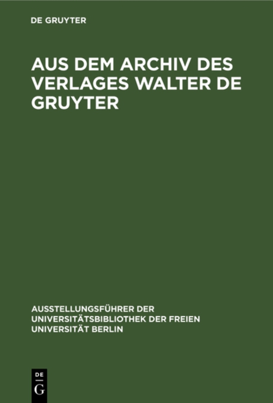 Aus dem Archiv des Verlages Walter de Gruyter (e-bog) af -