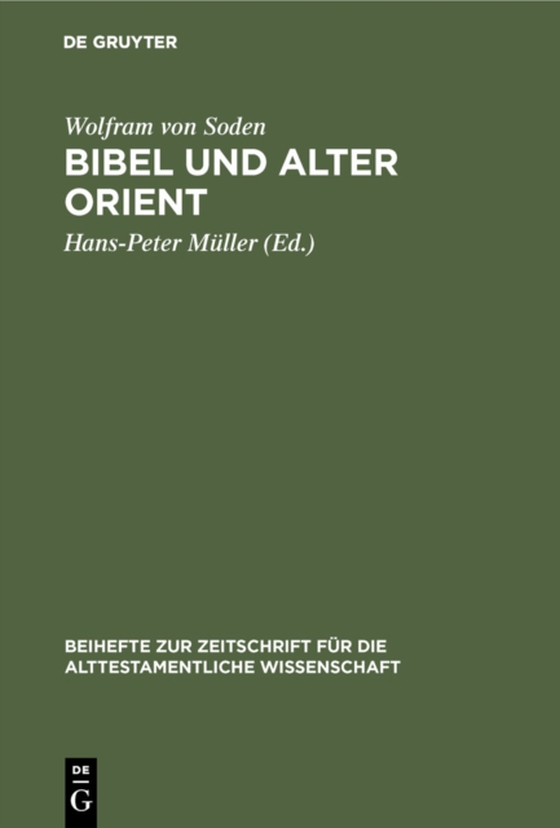 Bibel und Alter Orient (e-bog) af Soden, Wolfram von