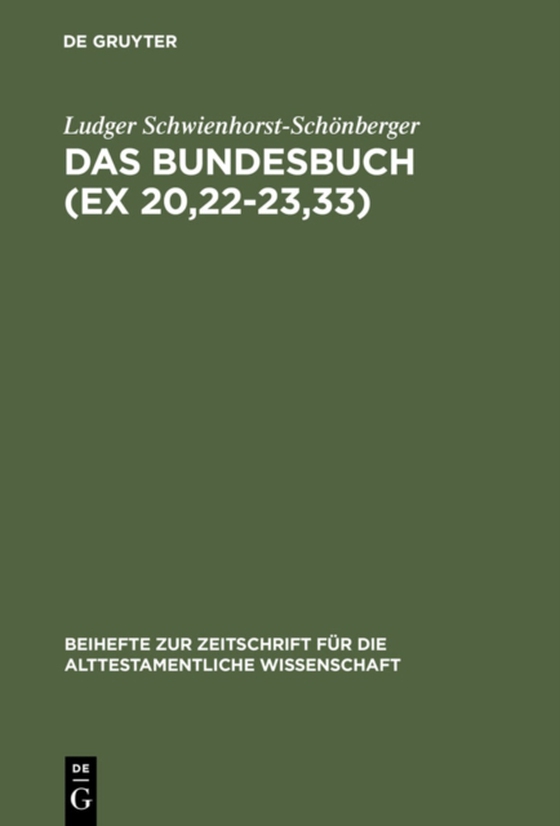 Das Bundesbuch (Ex 20,22-23,33)