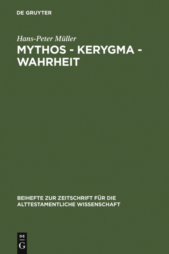 Mythos - Kerygma - Wahrheit (e-bog) af Muller, Hans-Peter