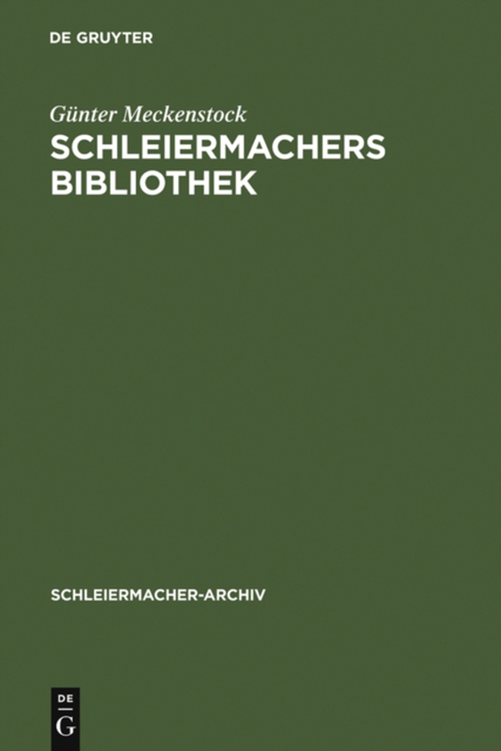 Schleiermachers Bibliothek (e-bog) af Meckenstock, Gunter
