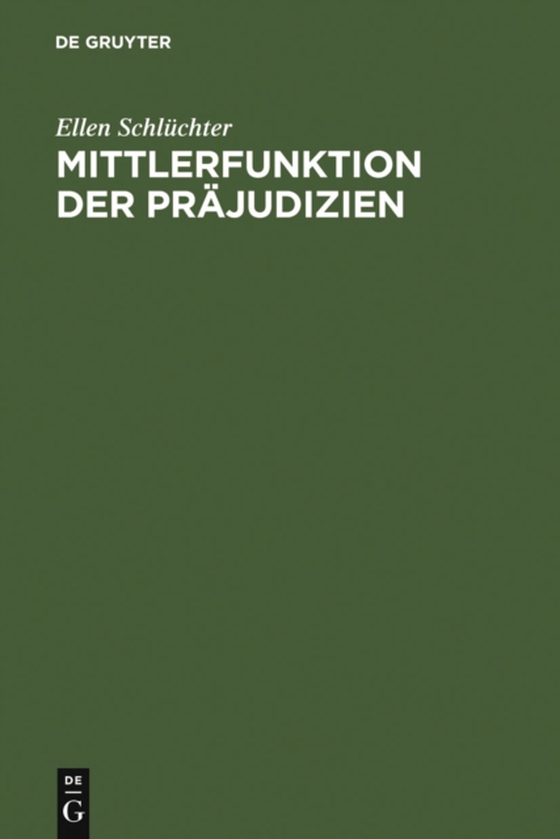 Mittlerfunktion der Präjudizien (e-bog) af Schluchter, Ellen