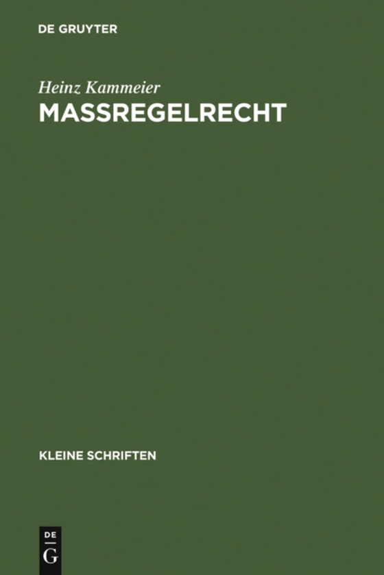 Maßregelrecht (e-bog) af Kammeier, Heinz