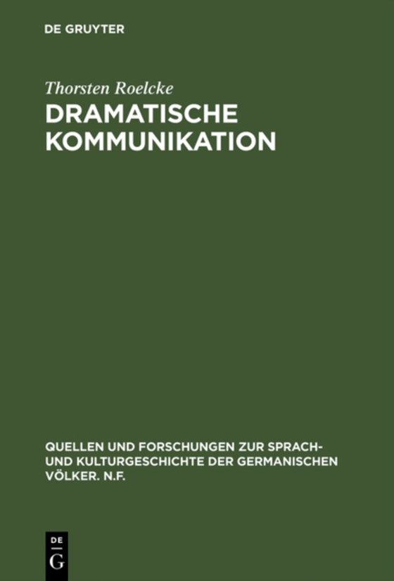 Dramatische Kommunikation (e-bog) af Roelcke, Thorsten