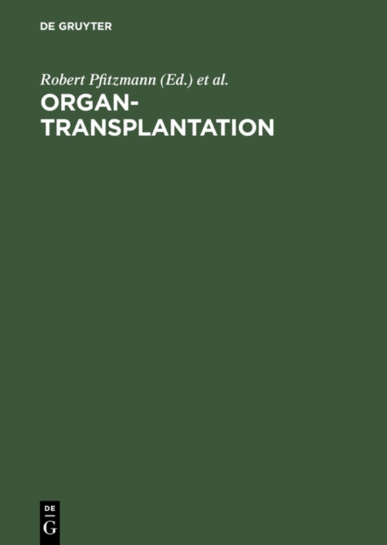 Organtransplantation (e-bog) af -