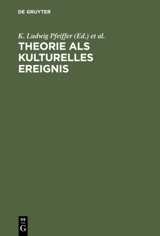 Theorie als kulturelles Ereignis (e-bog) af -