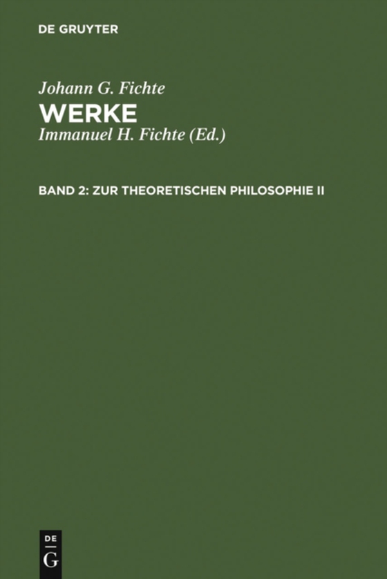 Zur theoretischen Philosophie II (e-bog) af Fichte, Johann G.
