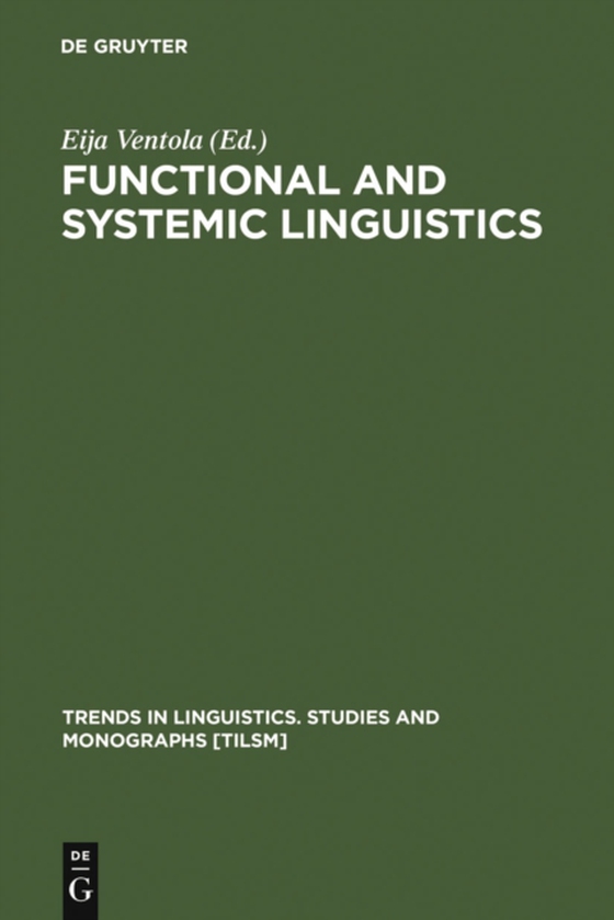 Functional and Systemic Linguistics (e-bog) af -