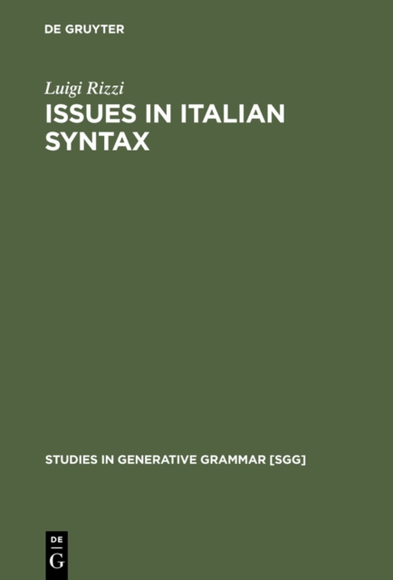 Issues in Italian Syntax