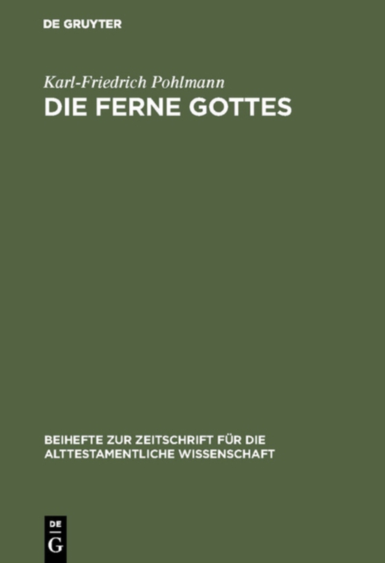 Die Ferne Gottes (e-bog) af Pohlmann, Karl-Friedrich