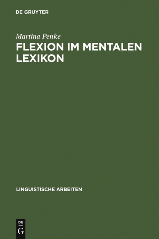 Flexion im mentalen Lexikon (e-bog) af Penke, Martina