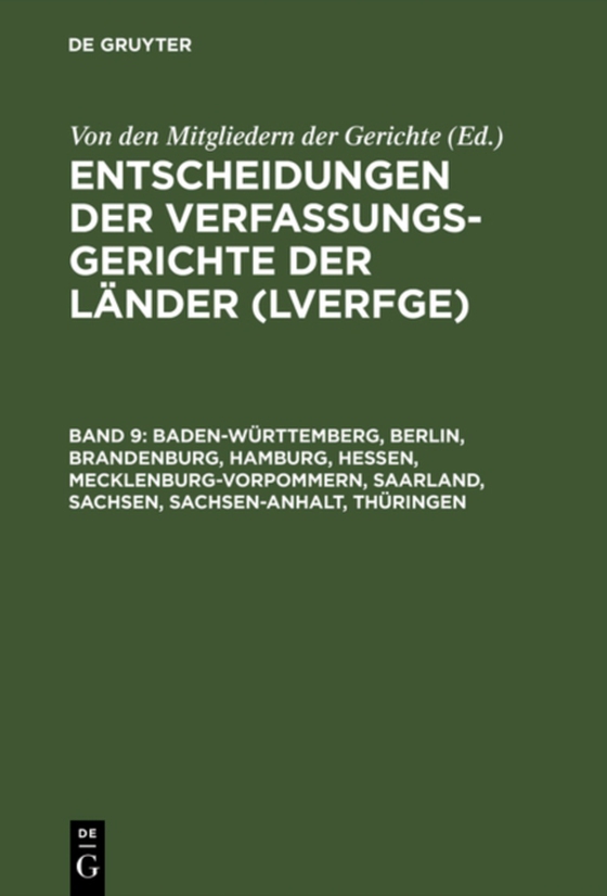 Baden-Württemberg, Berlin, Brandenburg, Hamburg, Hessen, Mecklenburg-Vorpommern, Saarland, Sachsen, Sachsen-Anhalt, Thüringen (e-bog) af -