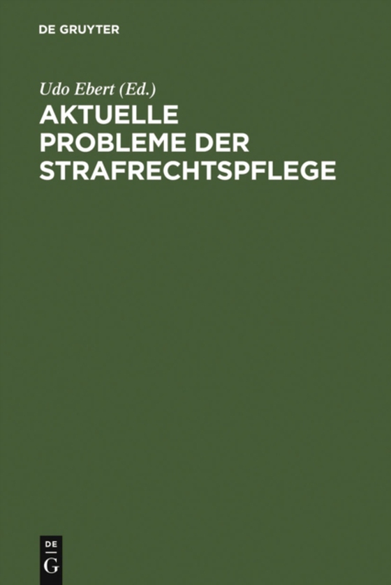 Aktuelle Probleme der Strafrechtspflege (e-bog) af -