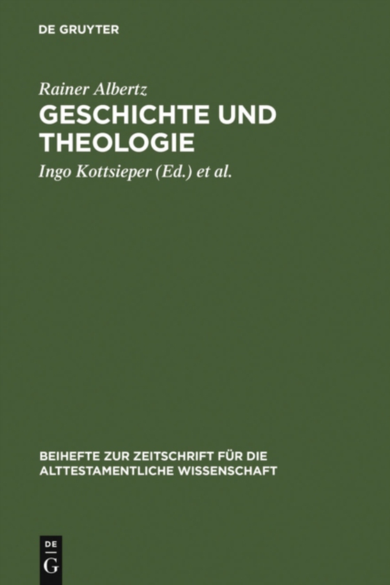 Geschichte und Theologie (e-bog) af Albertz, Rainer