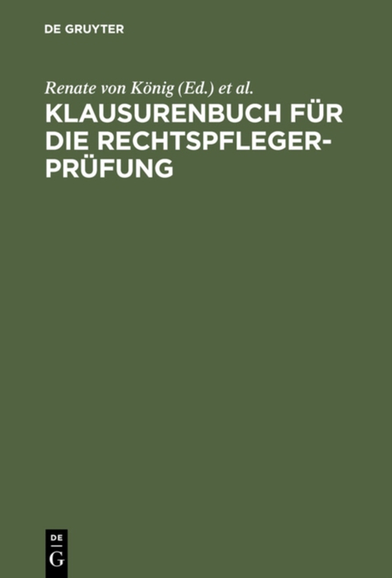 Klausurenbuch für die Rechtspflegerprüfung