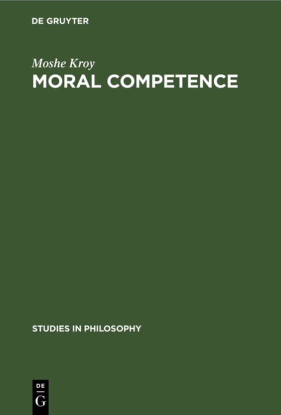 Moral Competence (e-bog) af Kroy, Moshe