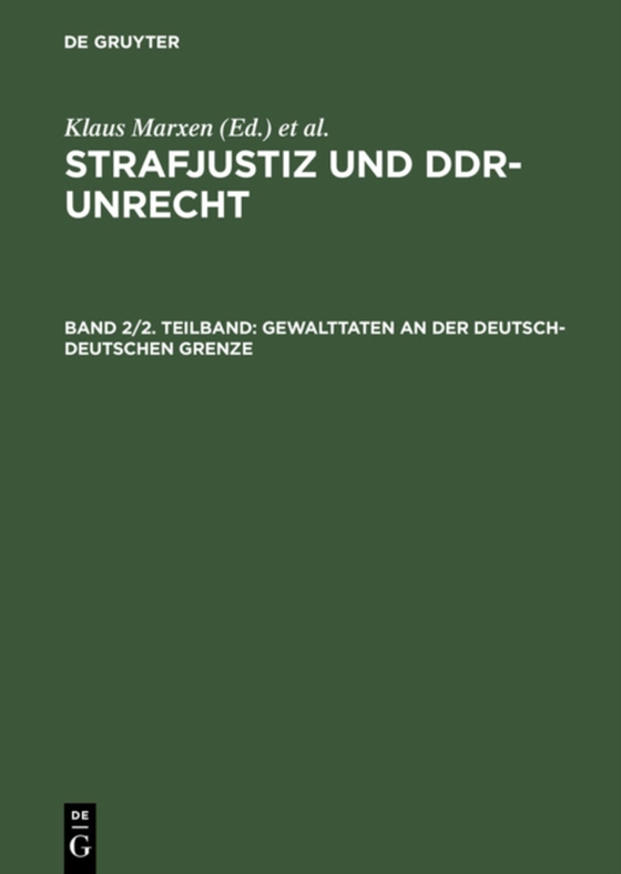 Gewalttaten an der deutsch-deutschen Grenze (e-bog) af -