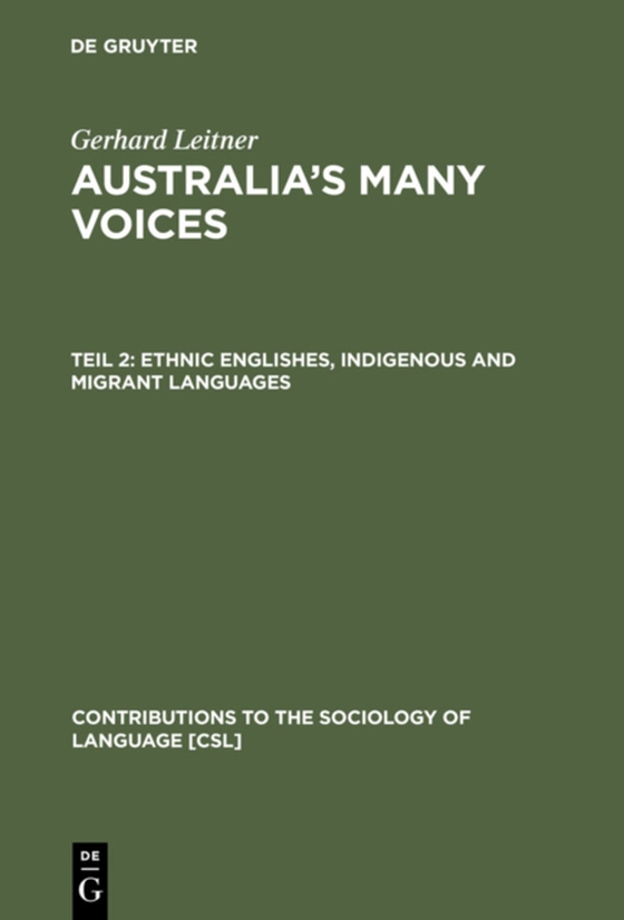 Ethnic Englishes, Indigenous and Migrant Languages (e-bog) af Leitner, Gerhard