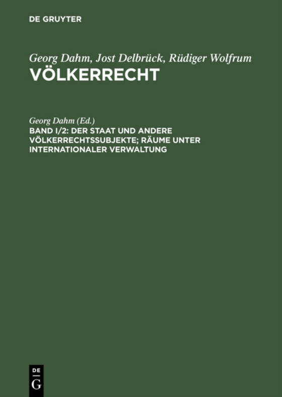 Der Staat und andere Völkerrechtssubjekte; Räume unter internationaler Verwaltung (e-bog) af -