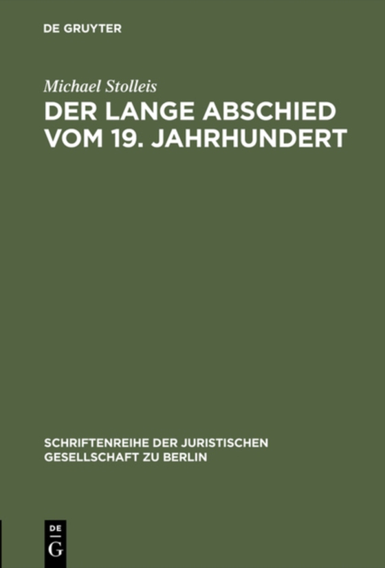 Der lange Abschied vom 19. Jahrhundert (e-bog) af Stolleis, Michael