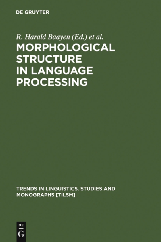 Morphological Structure in Language Processing (e-bog) af -