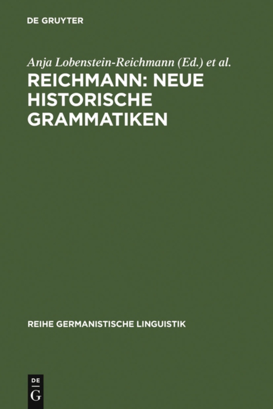 REICHMANN: NEUE HISTORISCHE GRAMMATIKEN (e-bog) af -