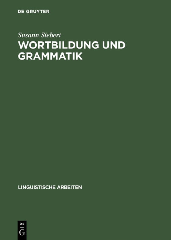 Wortbildung und Grammatik (e-bog) af Siebert, Susann