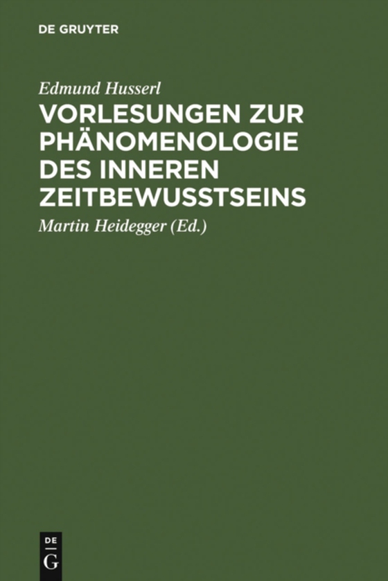 Vorlesungen zur Phänomenologie des inneren Zeitbewußtseins (e-bog) af -