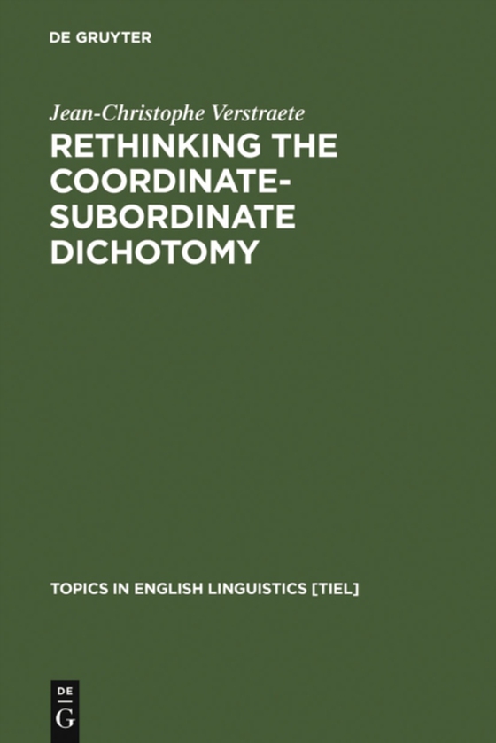 Rethinking the Coordinate-Subordinate Dichotomy (e-bog) af Verstraete, Jean-Christophe