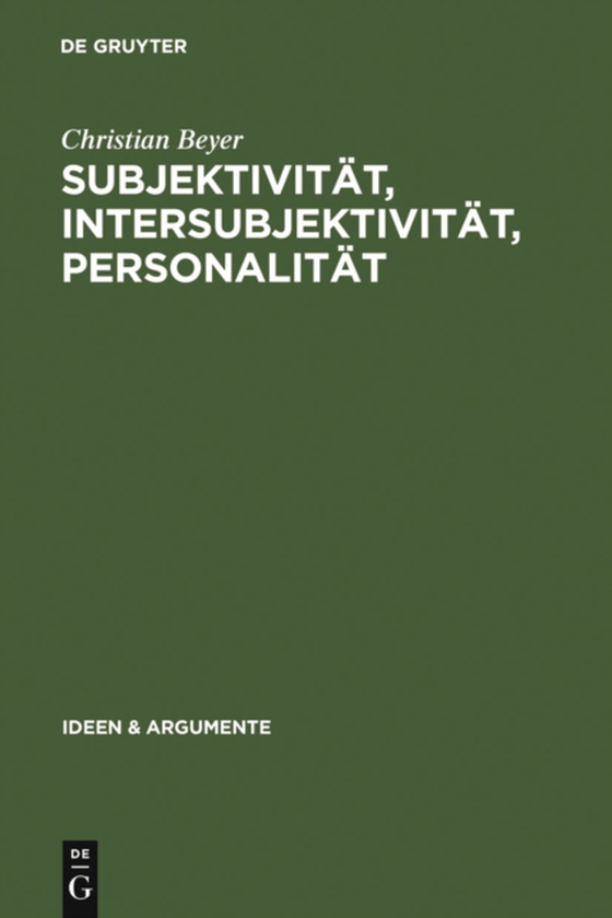 Subjektivität, Intersubjektivität, Personalität (e-bog) af Beyer, Christian