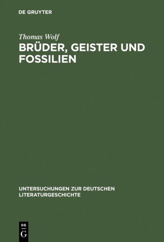 Brüder, Geister und Fossilien (e-bog) af Wolf, Thomas