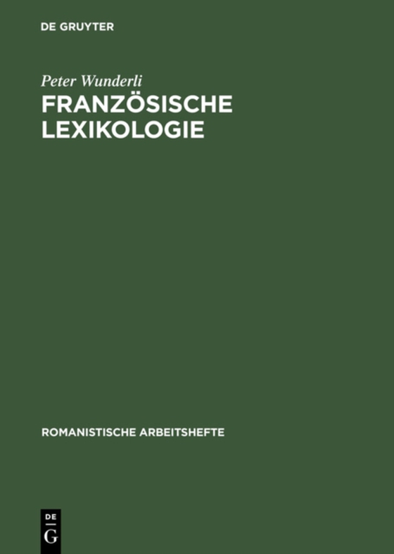 Französische Lexikologie (e-bog) af Wunderli, Peter