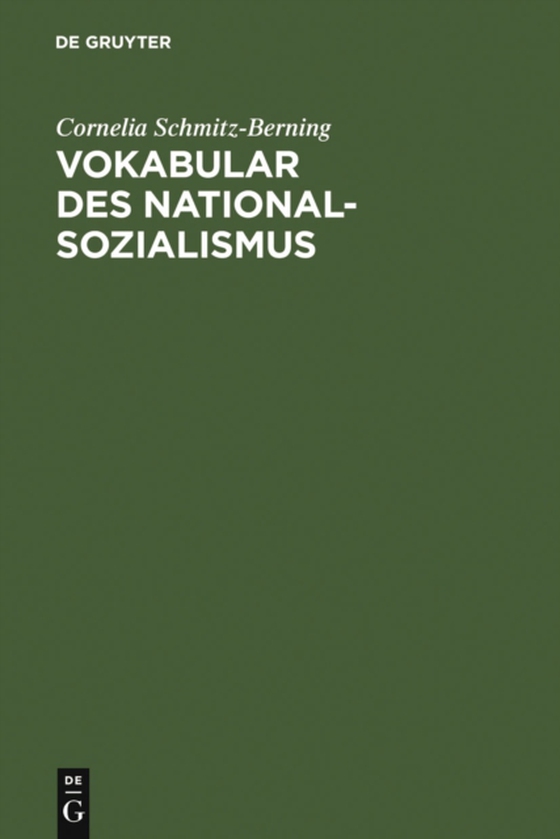 Vokabular des Nationalsozialismus (e-bog) af Schmitz-Berning, Cornelia