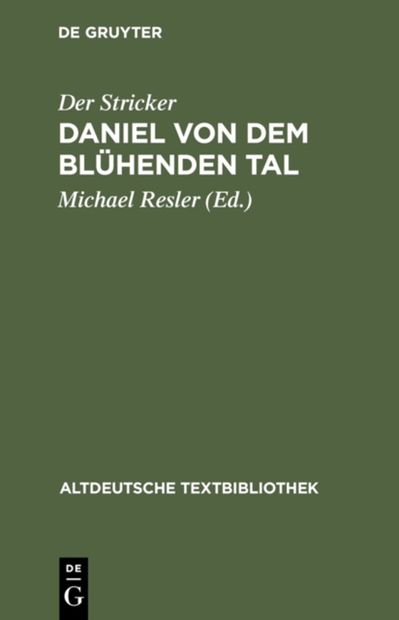 Daniel von dem Blühenden Tal (e-bog) af Stricker, Der