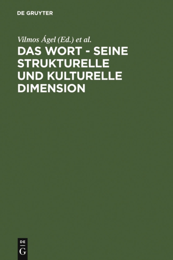 Das Wort - Seine strukturelle und kulturelle Dimension (e-bog) af -