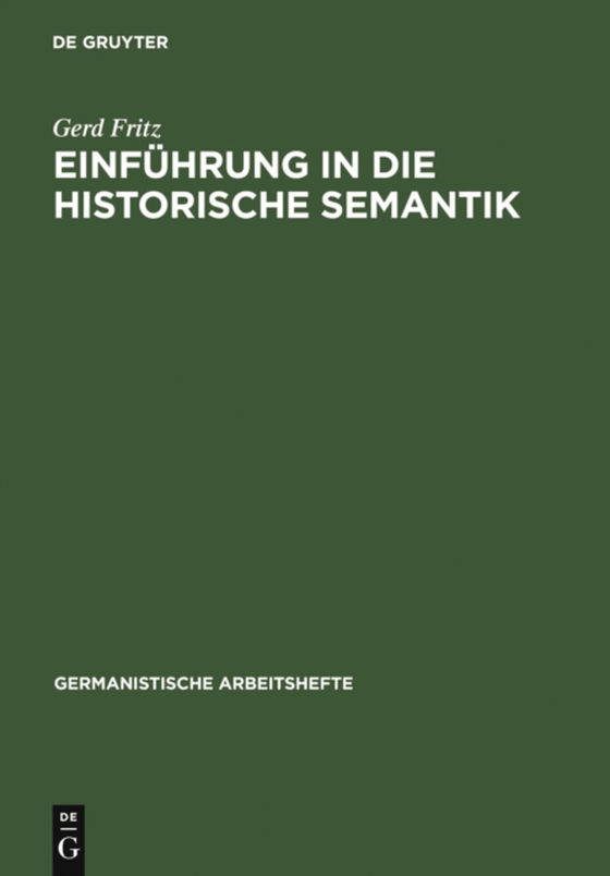 Einführung in die historische Semantik (e-bog) af Fritz, Gerd