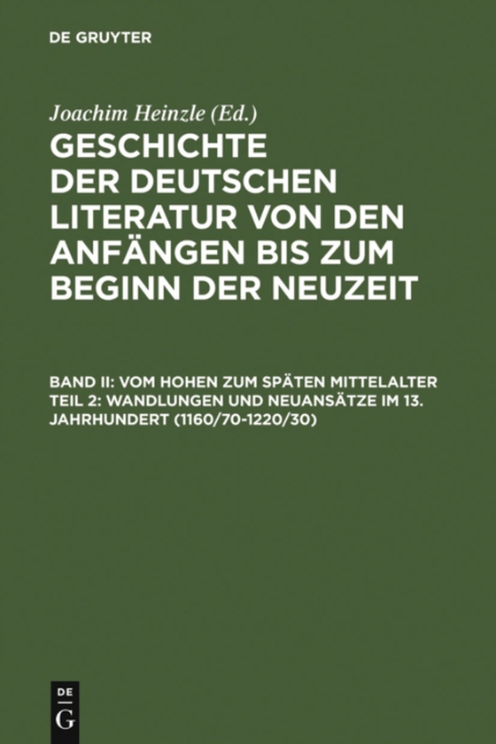 Wandlungen und Neuansätze im 13. Jahrhundert (e-bog) af Heinzle, Joachim